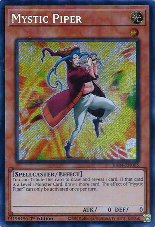 Mystic Piper - Secret Rare - 1st Edition - RA04-EN005
