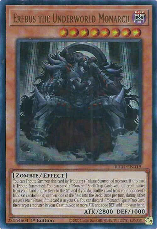 Erebus the Underworld Monarch - Ultra Rare - 1st Edition - RA04-EN019
