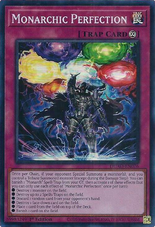 Monarchic Perfection - Super Rare - 1st Edition - DUAD-EN076