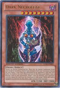 Dark Necrofear - Ultra Rare - Limited Edition - LC03-EN002