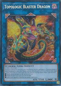 Topologic Blaster Dragon (Secret Rare) - 1st Edition - BPRO-EN046
