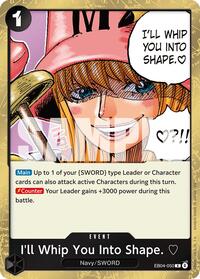 I'll Whip You Into Shape - EB04-050 (Holofoil)
